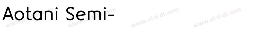Aotani Semi字体转换